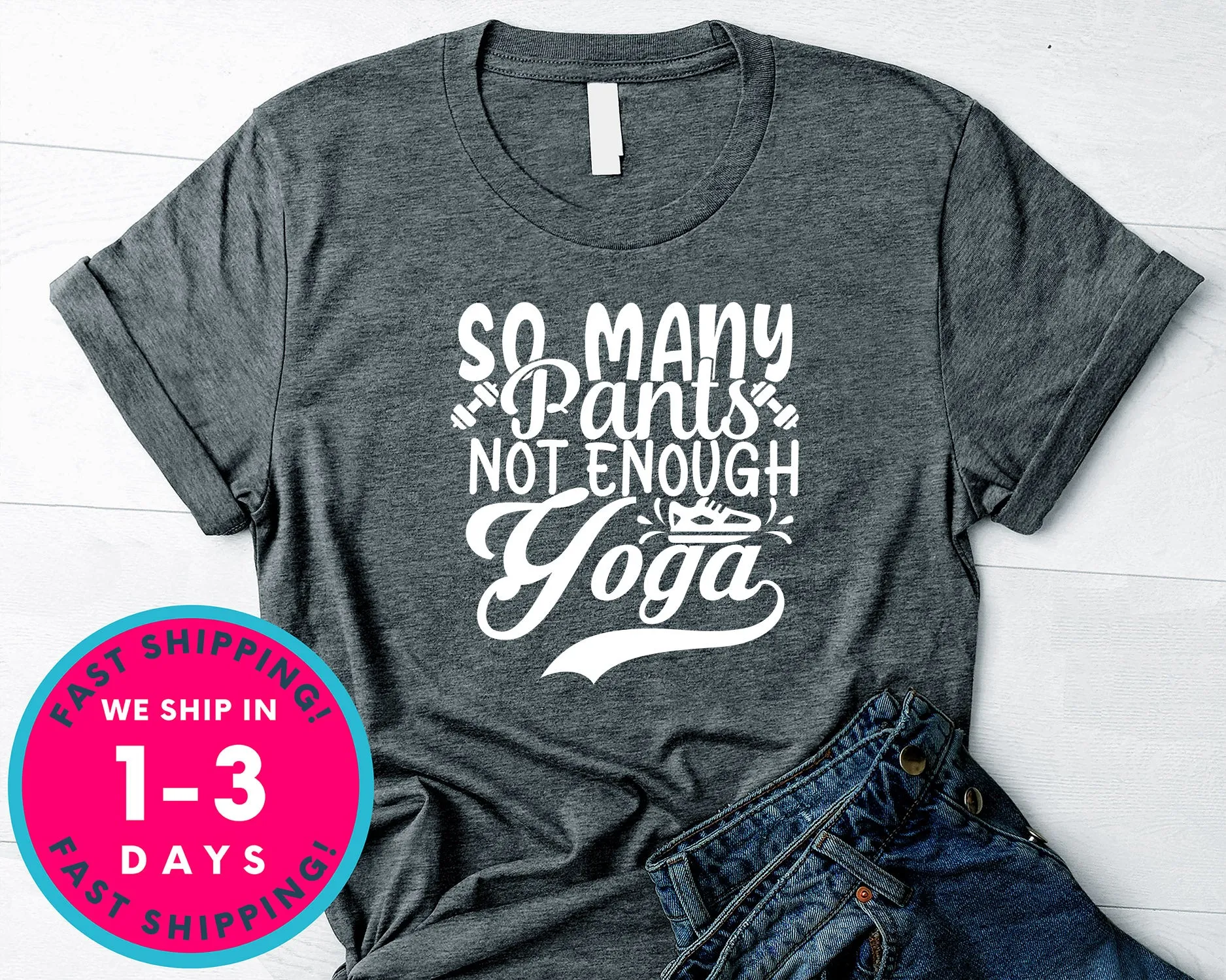 So Many Pants Not Enough Yoga