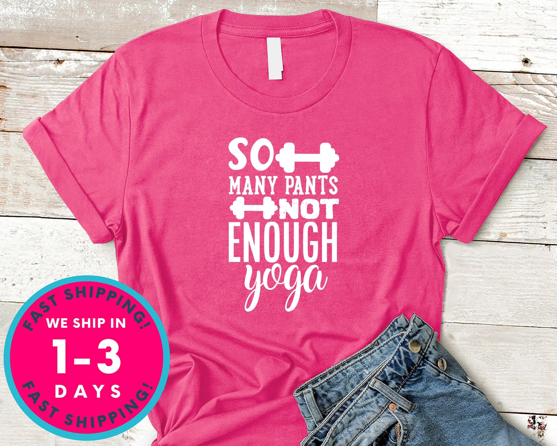So Many Pants Not Enough Yoga