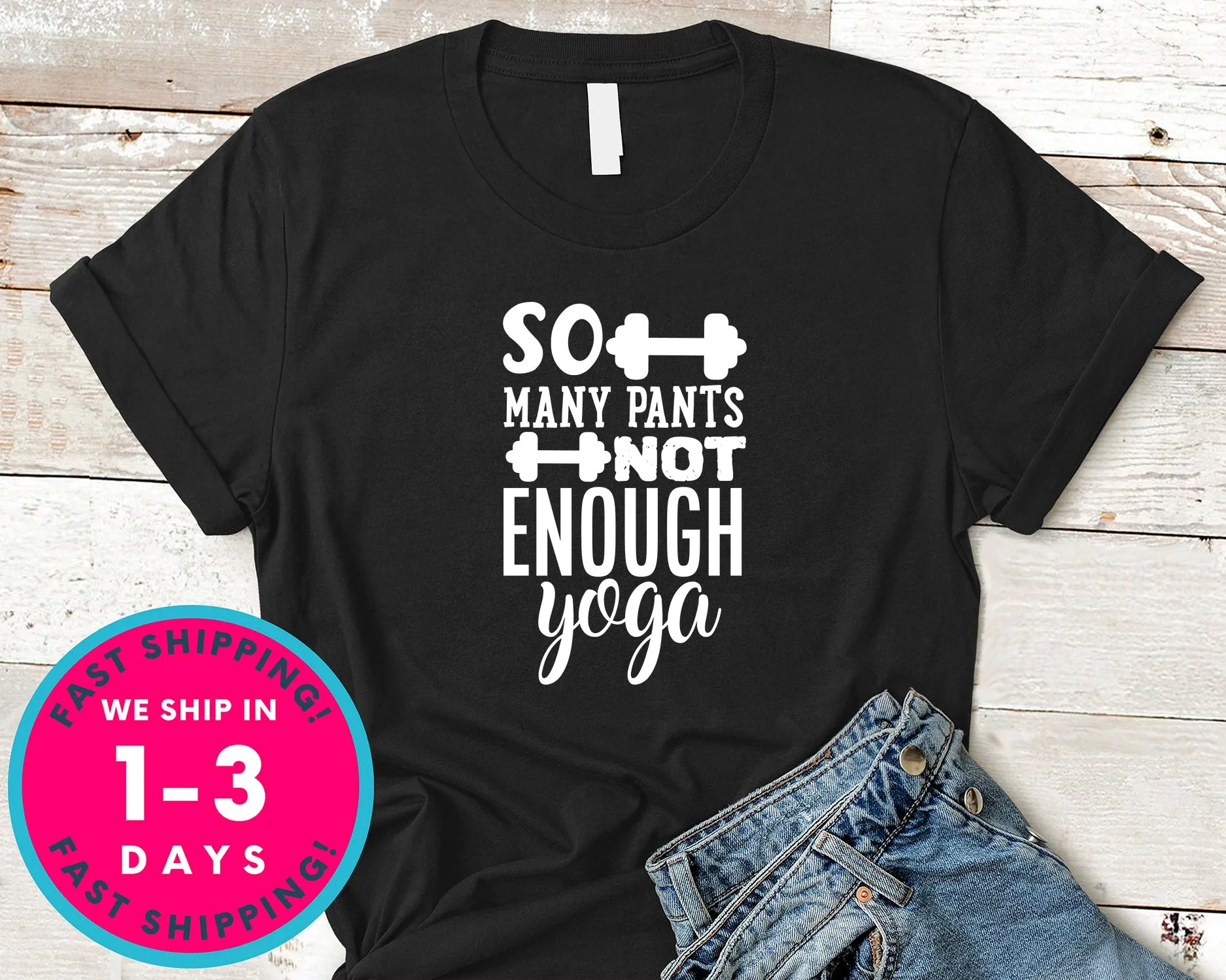 So Many Pants Not Enough Yoga