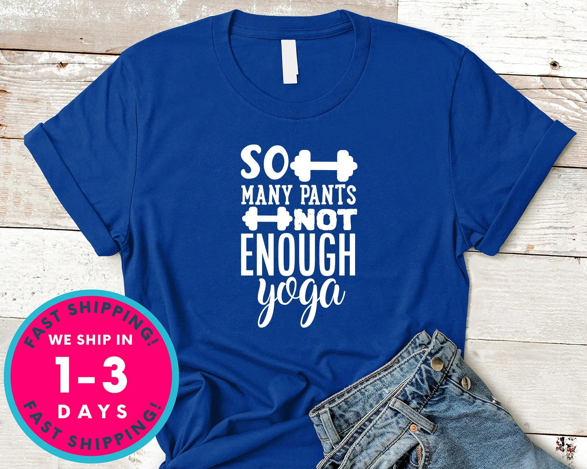 So Many Pants Not Enough Yoga